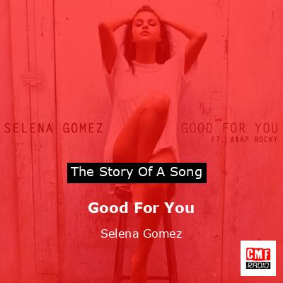 final cover Good For You Selena Gomez