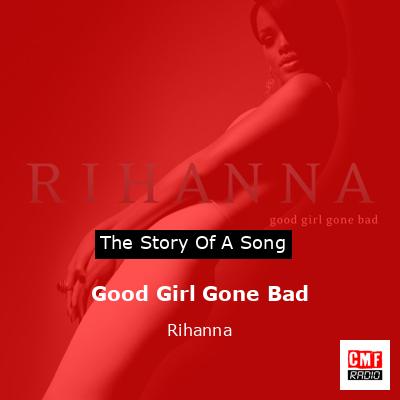 final cover Good Girl Gone Bad Rihanna