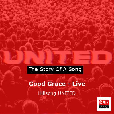 final cover Good Grace Live Hillsong UNITED