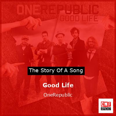 final cover Good Life OneRepublic