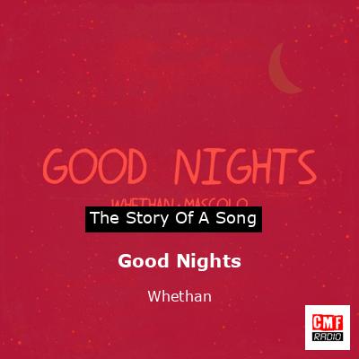Good Nights – Whethan