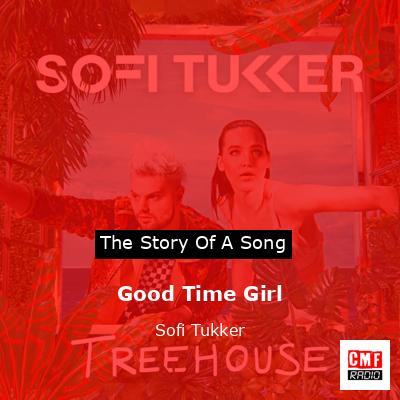 final cover Good Time Girl Sofi Tukker