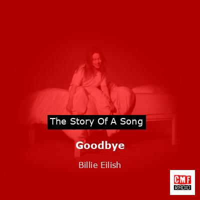 final cover Goodbye Billie Eilish