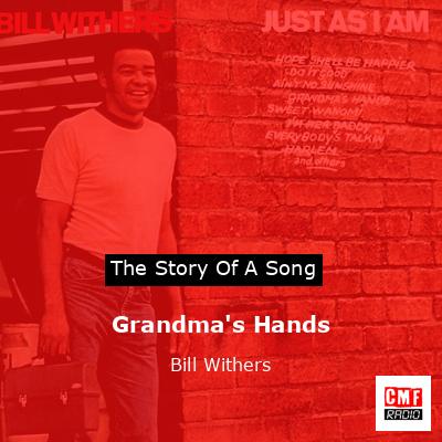 final cover Grandmas Hands Bill Withers