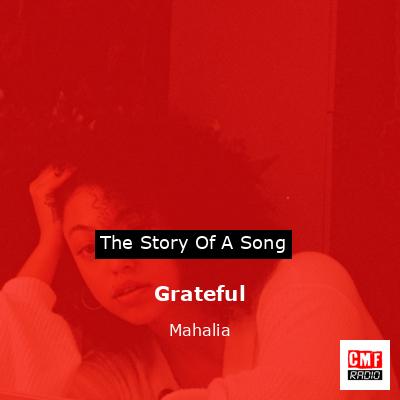 Grateful – Mahalia