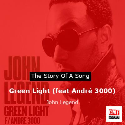final cover Green Light feat Andre 3000 John Legend