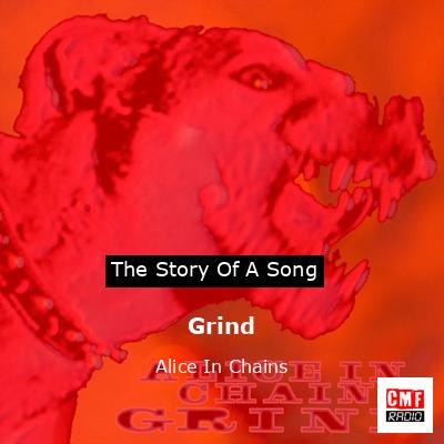 Grind – Alice In Chains