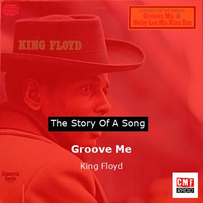 final cover Groove Me King Floyd