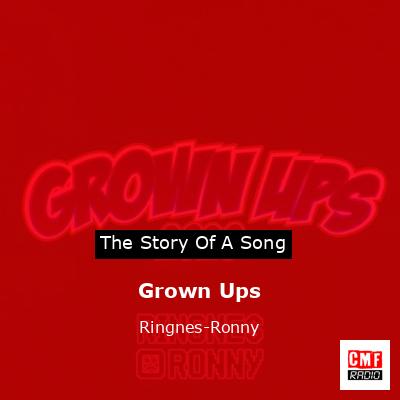 Grown Ups – Ringnes-Ronny