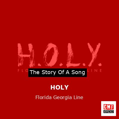 final cover HOLY Florida Georgia Line