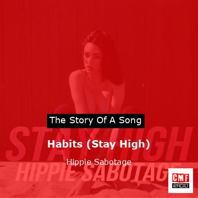 final cover Habits Stay High Hippie Sabotage