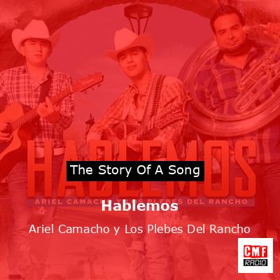 final cover Hablemos Ariel Camacho y Los Plebes Del Rancho