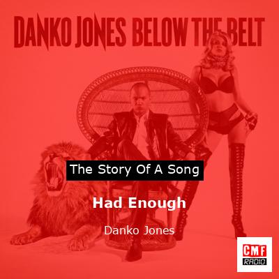 Had Enough – Danko Jones