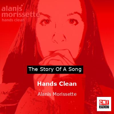Hands Clean – Alanis Morissette