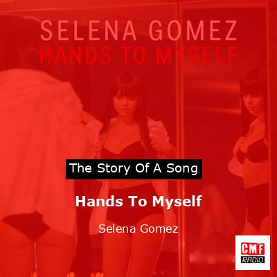final cover Hands To Myself Selena Gomez