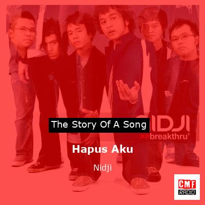 Hapus Aku – Nidji