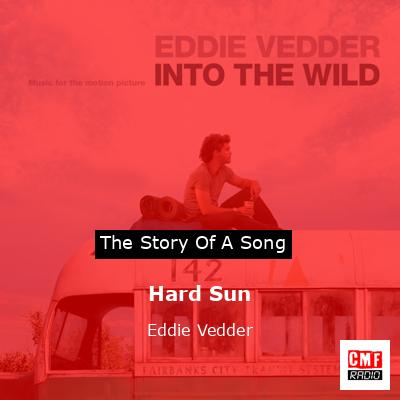 Hard Sun – Eddie Vedder