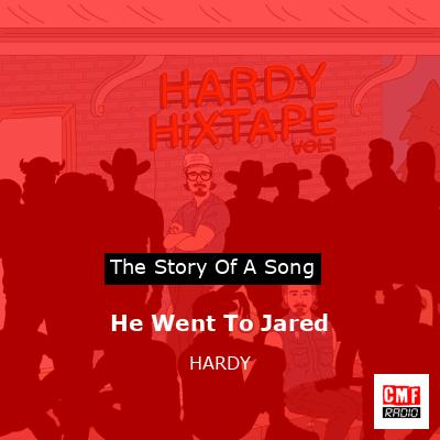 final cover He Went To Jared HARDY