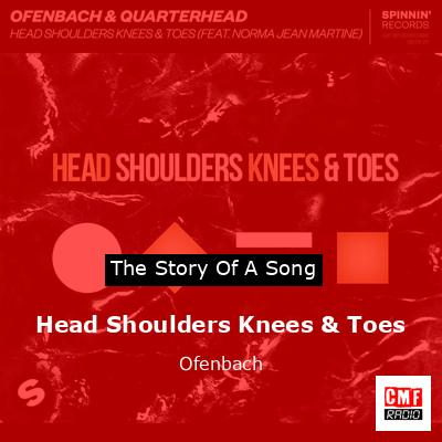 Head Shoulders Knees & Toes – Ofenbach
