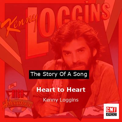 Heart to Heart – Kenny Loggins