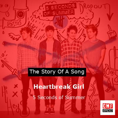 final cover Heartbreak Girl 5 Seconds of Summer