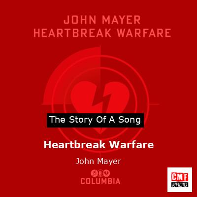 Heartbreak Warfare – John Mayer