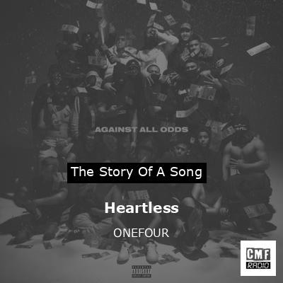 Heartless – ONEFOUR