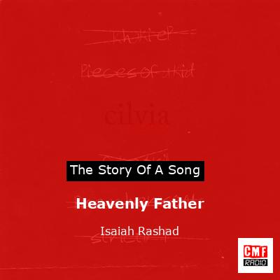 Heavenly Father - Isaiah Rashad (Lyrics) 