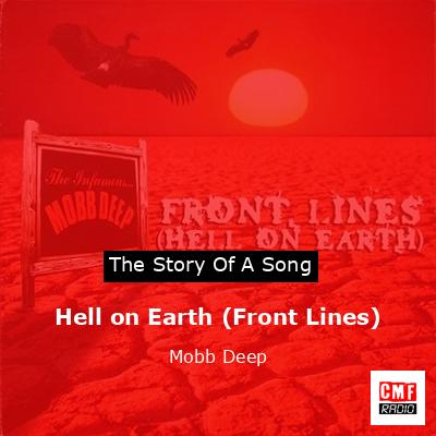 Hell on Earth (Front Lines) – Mobb Deep