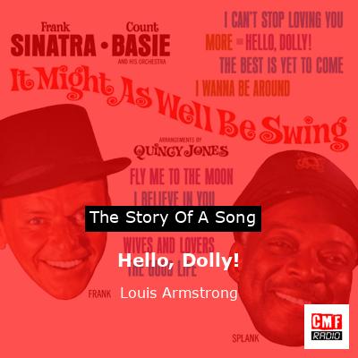 Hello, Dolly! – Louis Armstrong