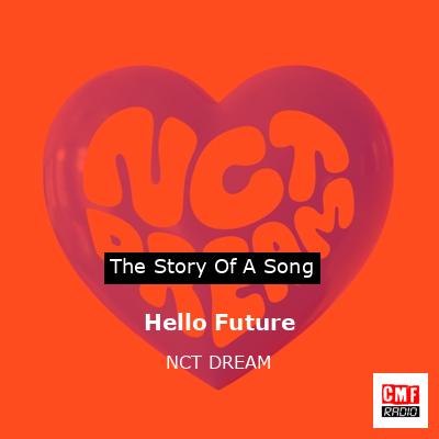 Hello Future – NCT DREAM