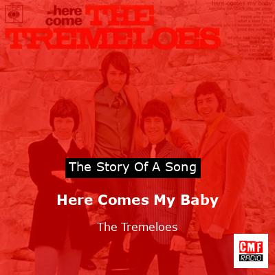 final cover Here Comes My Baby The Tremeloes