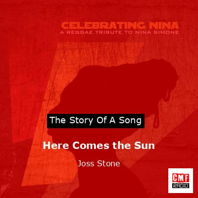 Here Comes the Sun – Joss Stone