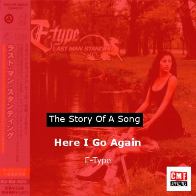 final cover Here I Go Again E Type