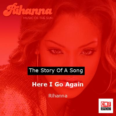 final cover Here I Go Again Rihanna
