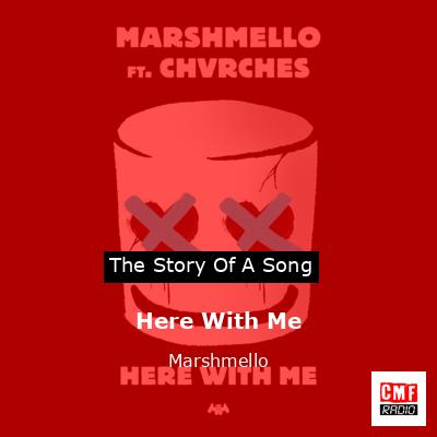 Lyrics for Here With Me by Marshmello - Songfacts
