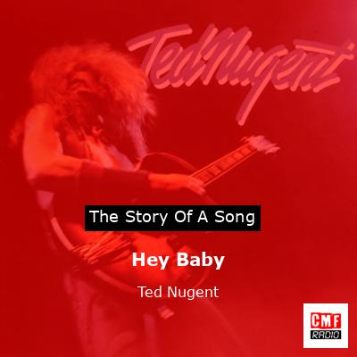 final cover Hey Baby Ted Nugent