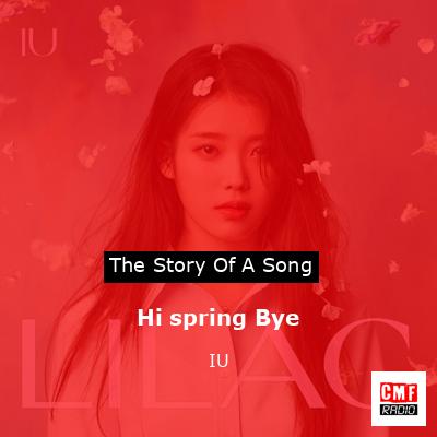 Hi spring Bye – IU