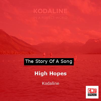 High Hopes – Kodaline