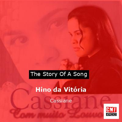 Hino Da Vitória Cassiane