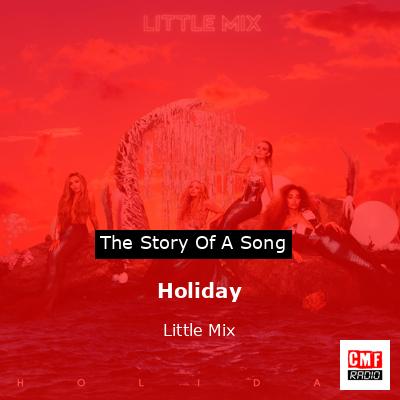 Holiday – Little Mix
