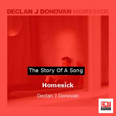 Homesick – Declan J Donovan