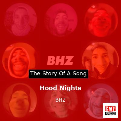 Hood Nights – BHZ
