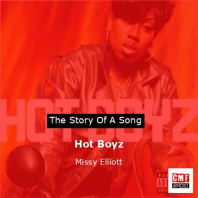 Hot Boyz – Missy Elliott