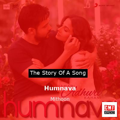 Humnava – Mithoon