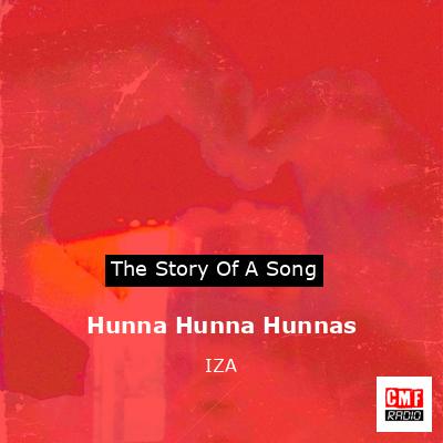 Hunna Hunna Hunnas – IZA