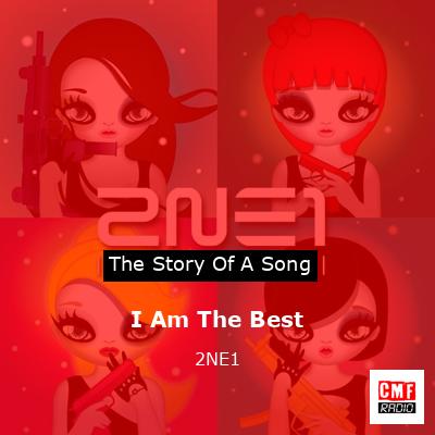 I Am The Best – 2NE1