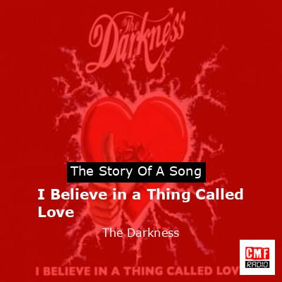 I Believe in a Thing Called Love – The Darkness