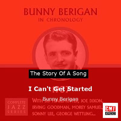 final cover I Cant Get Started Bunny Berigan
