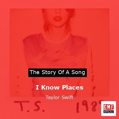 final cover I Know Places Taylor Swift